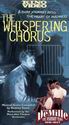 The Whispering Chorus